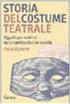 storia del costume teatrale