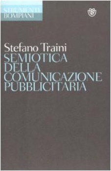 semiotica della comunicazione pubblicitaria studi e strumenti