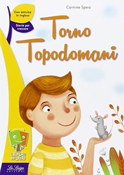 torno topodomani