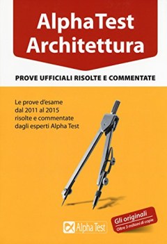 alpha test architettura prove ufficiali risolte commentate