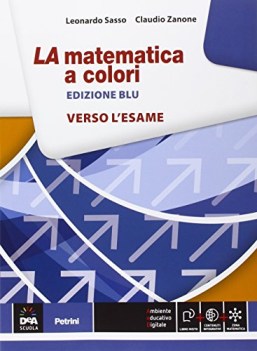 matematica a colori blu verso l\'esame 2016 ediz blu