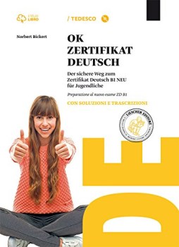 ok zertifikat deutsch b1 con soluzioni per le scuole superiori con cdrom con ebo