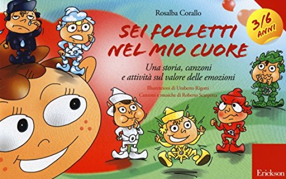 sei folletti nel mio cuore+cd fcNO PRENO vedi 9788859018834