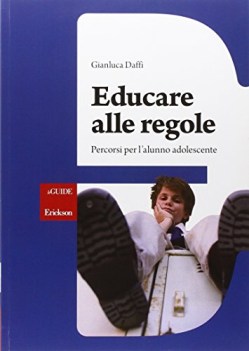 educare alle regole percorsi per l alunno adolescente