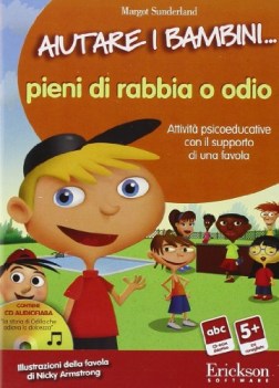 aiutare i bambini pieni di rabbia e odio CDROM