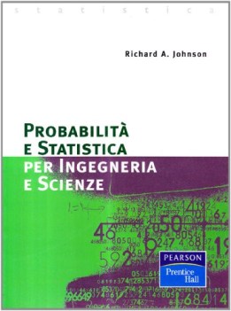 probabili e statistica per ingegneria e scienze