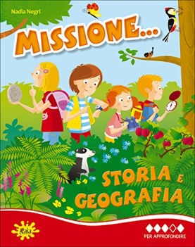 missione storia e geografia 4 per approfondire