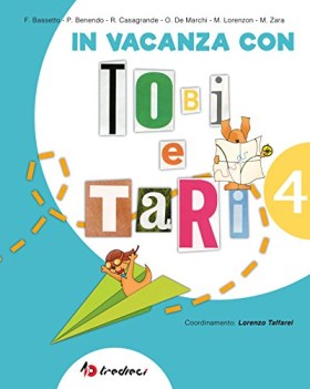 in vacanza con tobi e tari 4 +narr.