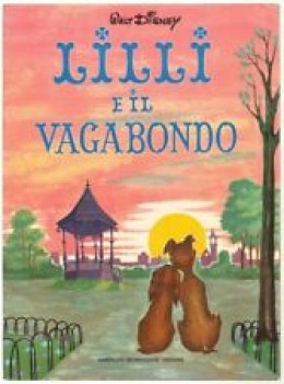 lilli e il vagabondo walt disney