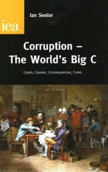 corruption the worlds big c cases causes consquences cures