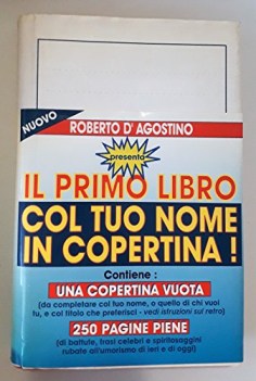 primo libro col tuo nome in copertina