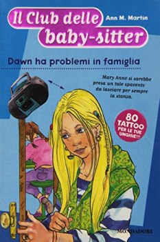 club delle babysitter dawn ha problemi in famiglia