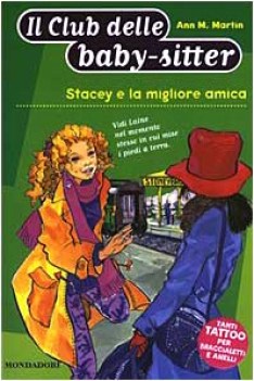 club delle babysitter stacey e la migliore amica