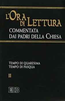 ora di lettura commentata dai padri della chiesa 2