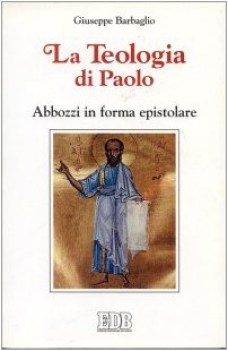 teologia di paolo abbozzi in forma epistolare