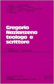 gregorio nazianzeno teologo e scrittore