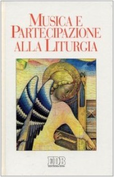 musica e partecipazione alla liturgia atti del 26 congresso naziona