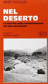 nel deserto la dottrina della contaminazione nel libro dei numeri