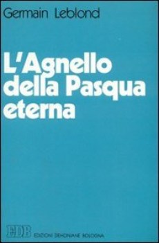 lagnello della pasqua eterna