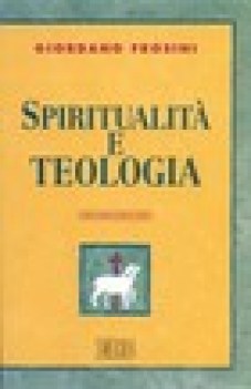 spiritualit e teologia