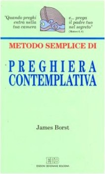 metodo semplice di preghiera contemplativa