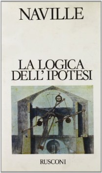 logica dell\'ipotesi