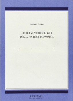 problemi metodologici della politica economica