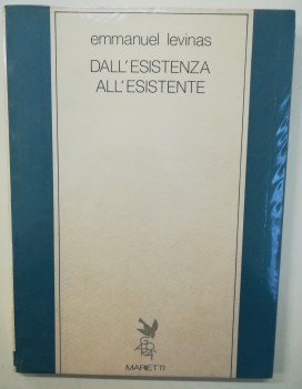 dall\'esistenza all\'esistente