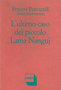 ultimo caso del piccolo lama nanguj