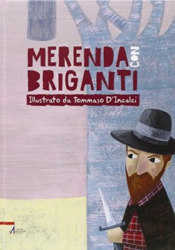 merenda con briganti