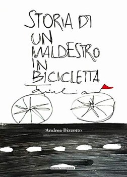 storia di un maldestro in bicicletta