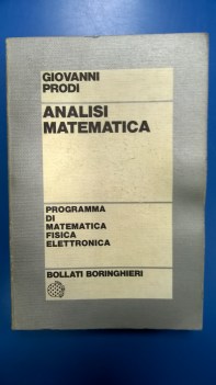 Analisi matematica programma matematica fisica elettronica ed 1970 rist 1991