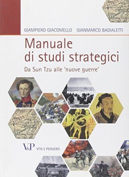 manuale di studi strategici da sun tzu alle nuove guerre