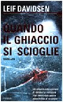 quando il ghiaccio si scioglie