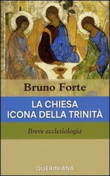 chiesa icona della trinita breve ecclesiologia