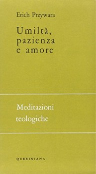 umilta pazienza e amore