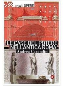 case del potere nellantica roma ediz illustrata