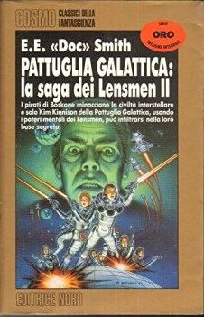 pattuglia galattica la saga dei lensmen ii