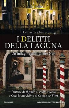 delitti della laguna un\'indagine di giuliano neri