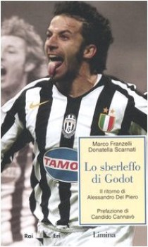 sberleffo di godot il ritorno di alessandro del piero