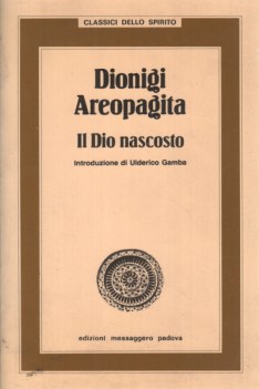 dionigi aeropagita il dio nascosto