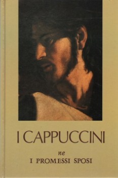 cappuccini ne i promessi sposi