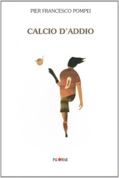 calcio d\'addio