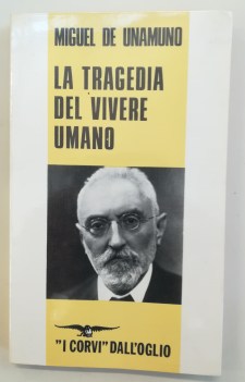 tragedia del vivere umano