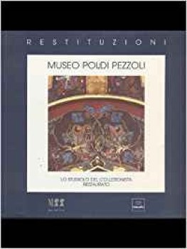 restituzioni museo poldi pezzoli