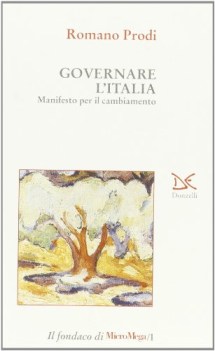 governare l\'italia manifesto per il cambiamento