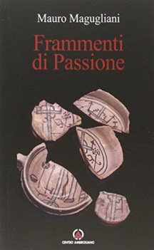 frammenti di passione