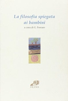 filosofia spiegata ai bambini