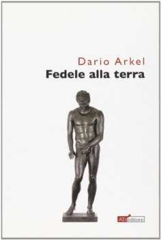 fedele alla terra