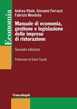 manuale di economia gestione e legislazione delle imprese di ristoraz